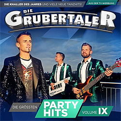 die Grubertaler, Die größten Party-Hits Volume IX