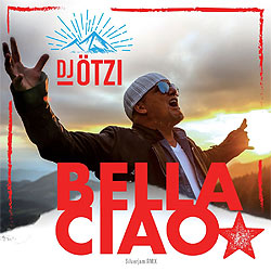DJ Ötzi, Bella Ciao