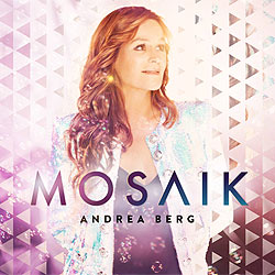 Andrea Berg, Mosaik