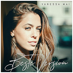Vanessa Mai, Beste Version