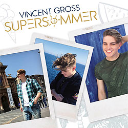 Vincent Gross, Supersommer
