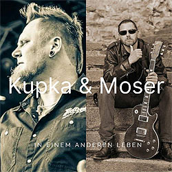 Kupka und Moser, In einem anderen Leben