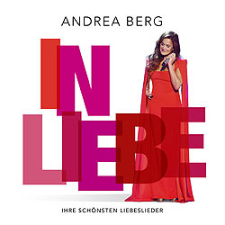 Andrea Berg, In Liebe