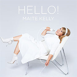 Maite Kelly, Hello