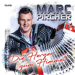 Marc Pircher, Die Herzen zum Himmel
