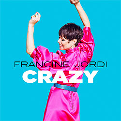 Francine Jordi, Crazy
