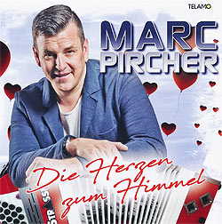 Marc Pircher, Die Herzen zum Himmel