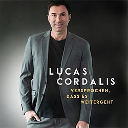 Lucas Cordalis, Versprochen, dass es weitergeht