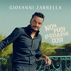 Giovanni Zarrella, Non Puoi Lasciarmi Cosi