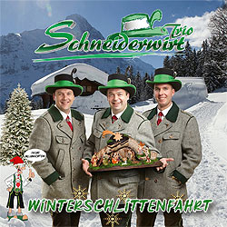 Schneiderwirt Trio, Winterschlittenfahrt
