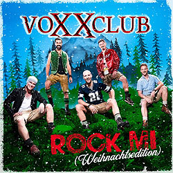 Voxxclub, Rock mi - Weihnachtsedition