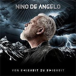 Nino de Angelo, Von Ewigkeit zu Ewigkeit