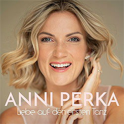 Anni Perka, Liebe auf den ersten Tanz