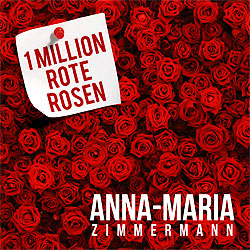Anna-Maria Zimmermann, 1 Million rote Rosen