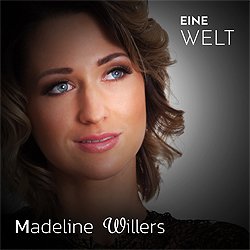 Madeline Willers, Eine Welt