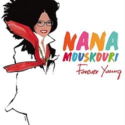 Nana Mouskouri, Forever Young