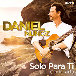 Daniel Munoz, Solo para ti