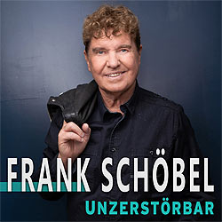 Frank Schöbel, Unzerstörbar
