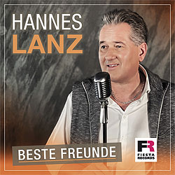 Hannes Lanz, Beste Freunde
