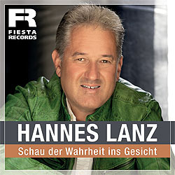 Hannes Lanz, Schau der Wahrheit ins Gesicht