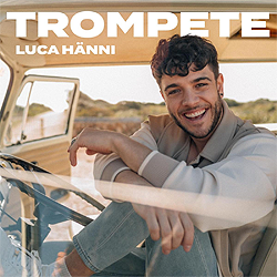 Luca Hänni, Trompete