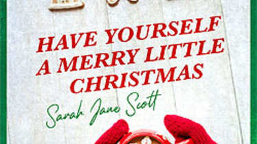 Sarah Jane Scott, Have Yourself A Merry Little Christmas