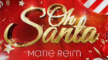 Marie Reim, Oh Santa