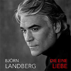 Björn Landberg, die eine Liebe
