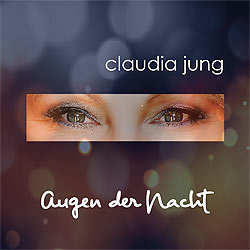 Claudia Jung, Augen der Nacht
