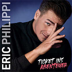 Eric Philippi, Ticket ins Abenteuer