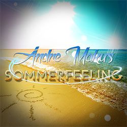 Andre Makus – Sommerfeeling