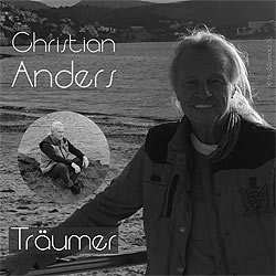 Christian Anders, Träumer