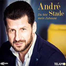 André Stade - Du bist mein Zuhause