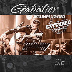 Andreas Gabalier, Sie - MTV Unplugged