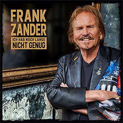 Frank Zander, Ich hab noch lange nicht genug