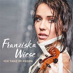 Franziska Wiese, Ich tanze im Regen