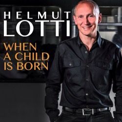 Helmut Lotti - When A Child Is Born