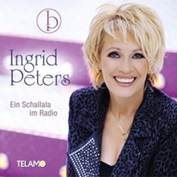 Ingrid Peters - Ein Schallala im Radio