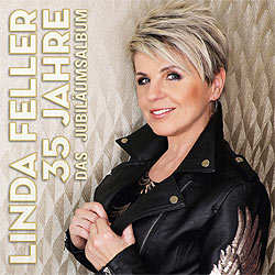 Linda Feller, 35 Jahre das Jubiläumsalbum