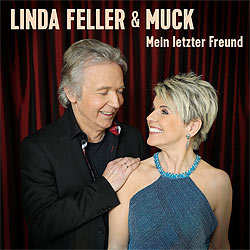 Linda Feller & Muck, Mein letzter Freund