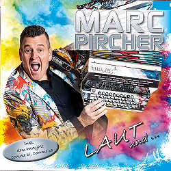 Marc Pircher, Laut und Leise