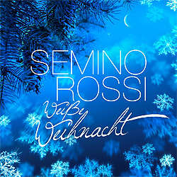 Semino Rossi, Weisse Weihnacht