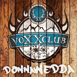 Voxxclub, Donnawedda