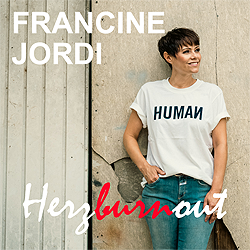 Francine Jordi, Herzburnout
