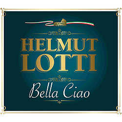 Helmut Lotti, Bella Ciao
