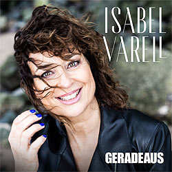 Isabel Varell, Geradeaus