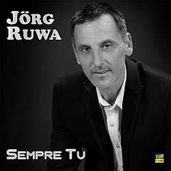 Jörg Ruwa, Sempre Tu
