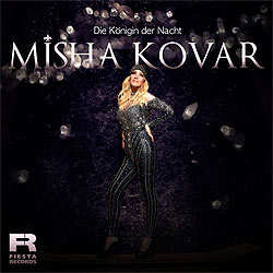 Misha Kovar, Die Königin der Nacht