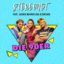 Stereoact feat. Jasmin Wagner, Die 90er
