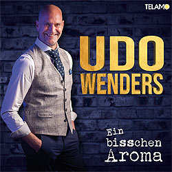 Udo Wenders, Ein bisschen Aroma